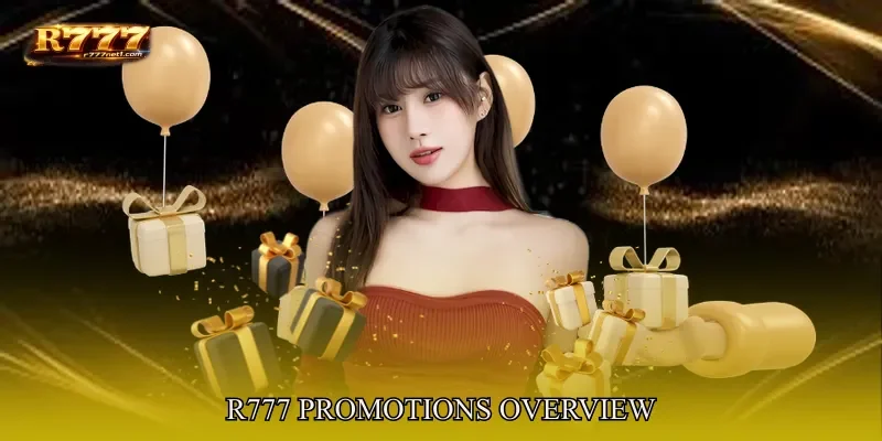 R777 Promotions Overview