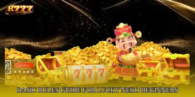 Basic Rules Guide For Lucky Neko Beginners