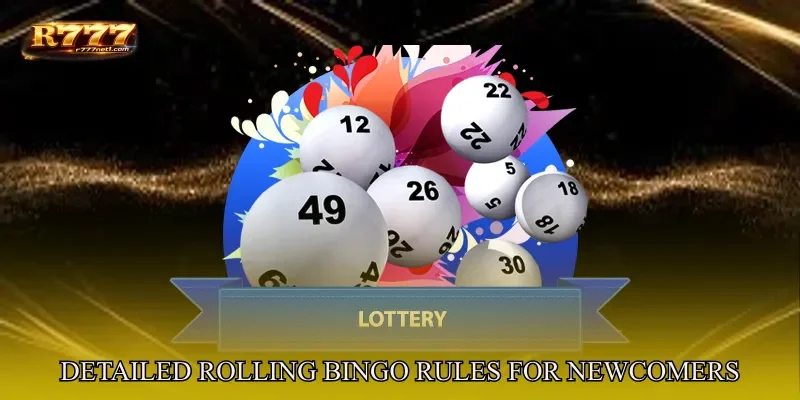 Detailed Rolling Bingo Rules For Newcomers