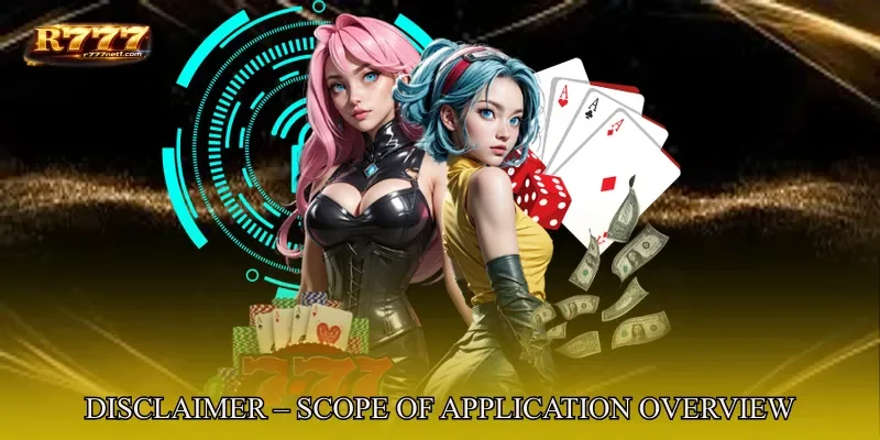 Disclaimer – Scope Of Application Overview
