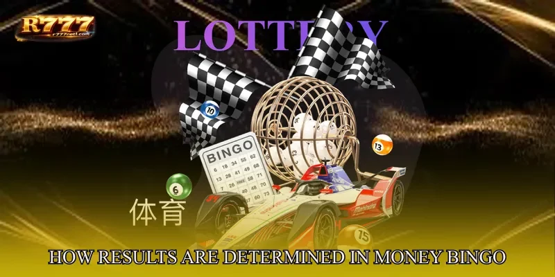 How Results Are Determined In Money Bingo