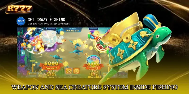 Weapon And Sea Creature System Inside Fishing Wars